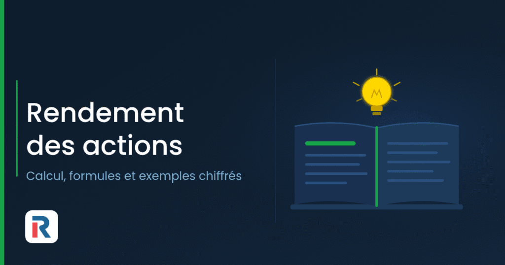 Rendement des actions : calcul et formules