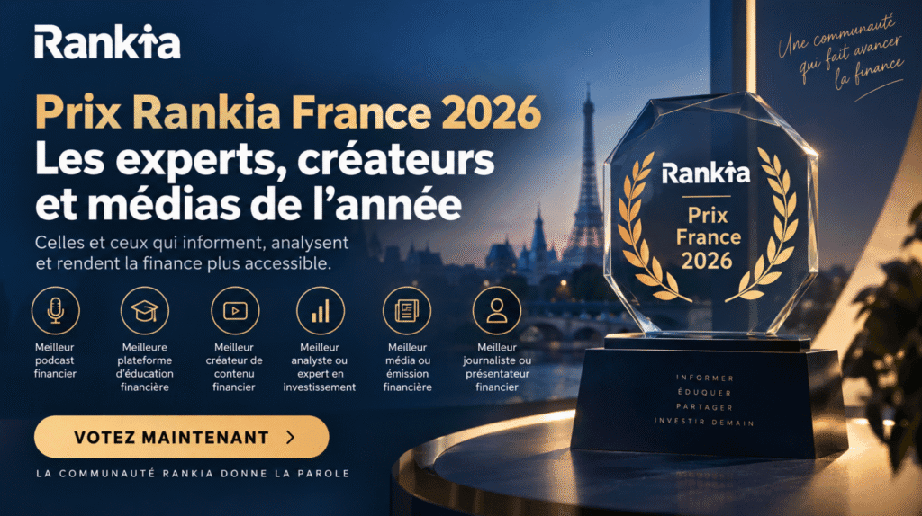 Votez pour les meilleurs experts, créateurs, podcasts et médias financiers aux Prix Rankia France