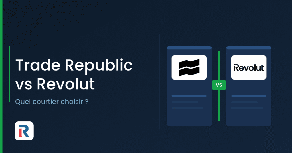 rade Republic vs Revolut : comparatif des deux courtiers