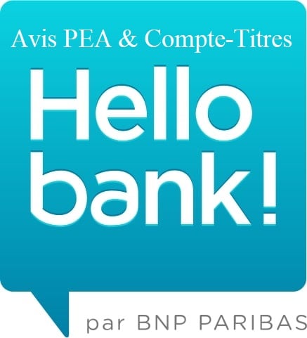 Hello Bank! Avis PEA et Compte-Titres
