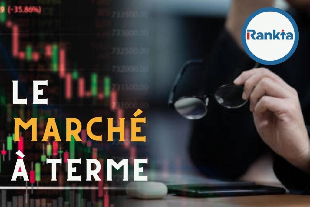 le marché à terme