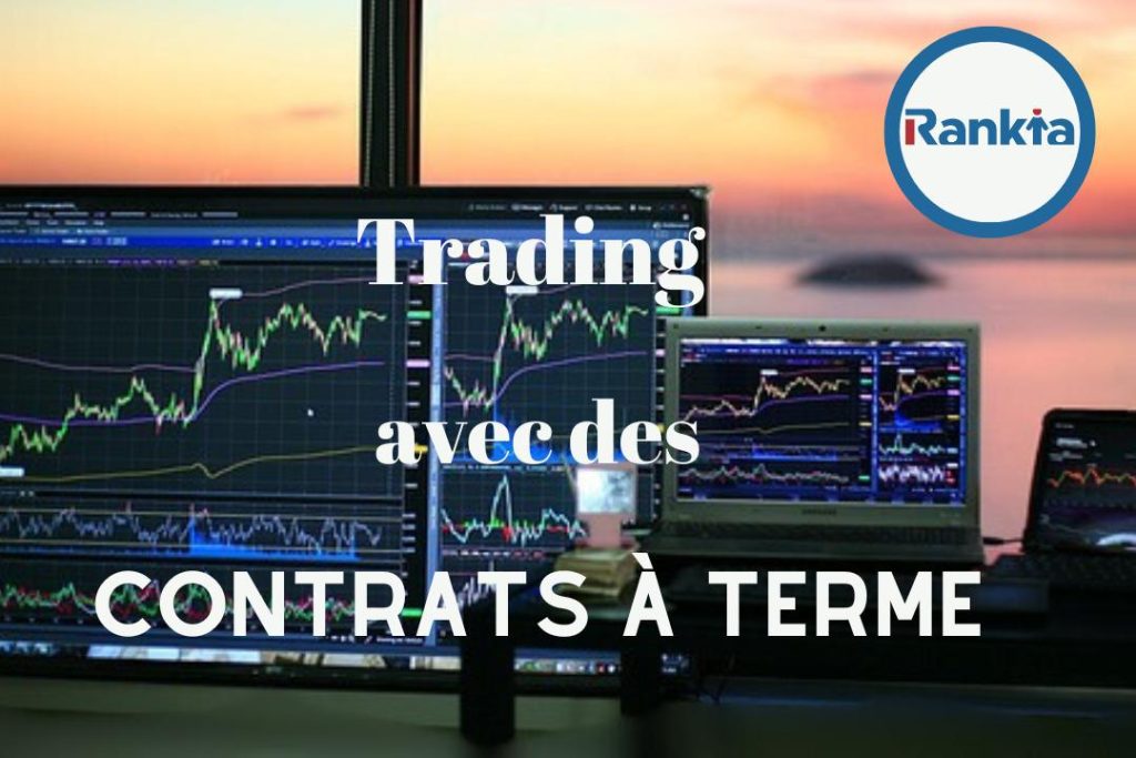 trading avec des contrats à terme