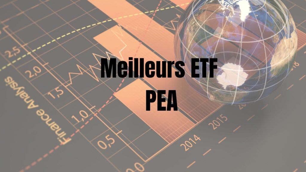 meilleur etf pea