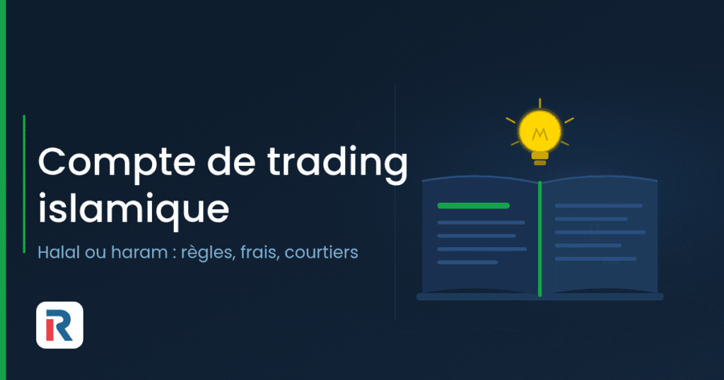 Compte de trading islamique : trading halal ou haram