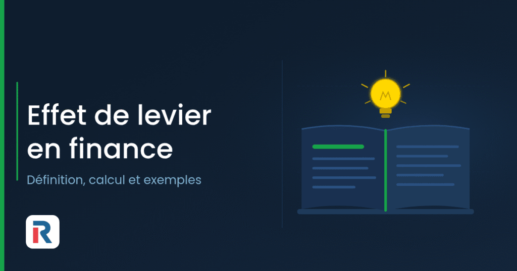 effet de levier : définition, calcul et exemples