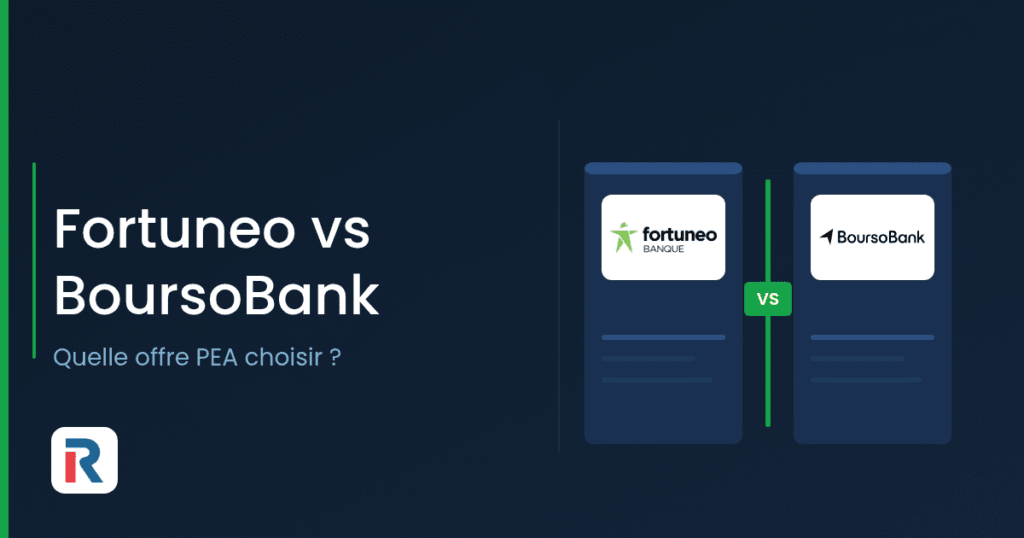 Fortuneo vs BoursoBank : comparatif des offres PEA